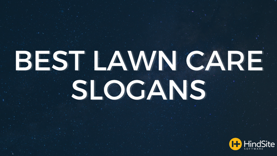 499-lawn-care-slogans-to-trim-your-competition-down-soocial